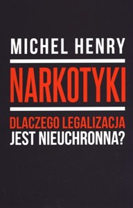 Obrazek Narkotyki Dlaczego legalizacja jest nieuchronna?