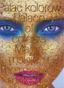 Obrazek Pałac kolorów Magia makijażu