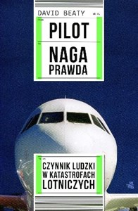 Bild von Pilot Naga prawda Czynnik ludzki w katastrofach lotniczych