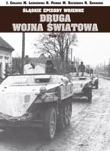 Obrazek Śląskie epizody wojenne Druga wojna światowa Tom 2
