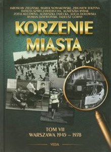 Bild von Korzenie miasta Tom 7 Warszawa 1945-1978
