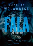 Polska książka : Fala - Katarzyna Wolwowicz