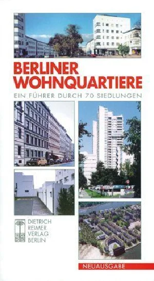 Bild von BERLINER WOHNQUARTIERE