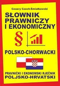 Obrazek Słownik prawniczy i ekonomiczny polsko-chorwacki Pravnički i ekonomski rječnik poljsko-hrvatski
