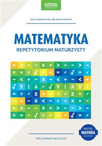 Obrazek Matematyka Repetytorium maturzysty Cel: MATURA
