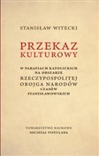 Polska książka : Przekaz ku... - Stanisław Witecki