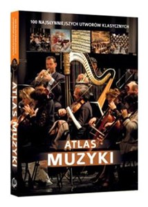 Bild von Atlas muzyki 100 najsłynniejszych utworów klasycznych