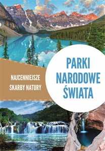 Bild von Parki narodowe świata Najcenniejsze skarby natury