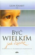 Zobacz : Być wielki... - Leon Knabit