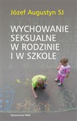 Polska książka : Wychowanie... - Józef Augustyn