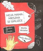 Moja mama ... - Monika Wirżajtys - Ksiegarnia w niemczech