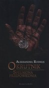 Okrutnik S... - Aleksandra Rozmus -  polnische Bücher