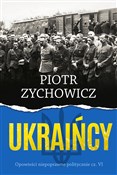 Ukraińcy O... - Piotr Zychowicz -  Polnische Buchandlung 