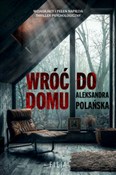 Wróć do do... - Aleksandra Polańska -  Polnische Buchandlung 