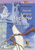 Książka : Maciek i ł... - Anna Onichimowska