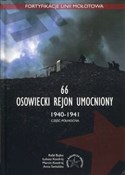 Polska książka : 66 Osowiec... - Rafał Bujko, Łukasz Kozdrój, Marcin Kozdrój, Anna Świtalska