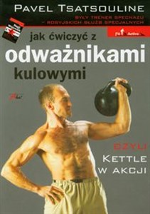 Obrazek Jak ćwiczyć z odważnikami kulowymi czyli Kettle w akcji