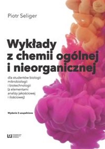 Bild von Wykłady z chemii ogólnej i nieorganicznej dla studentów biologii i biotechnologii (z elementami analizy jakościowej i ilościowej)