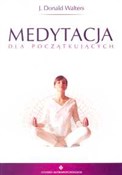 Książka : Medytacja ... - Donald J. Walters