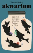 Akwarium O... - Tomasz Potkaj - buch auf polnisch 
