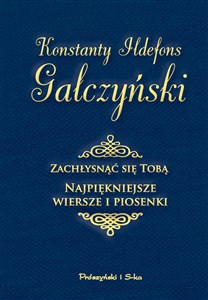 Obrazek Zachłysnąć się tobą Najpiękniejsze wiersze i piosenki