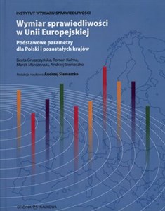 Bild von Wymiar sprawiedliwości w Unii Europejskiej Podstawowe parametry dla Polski i pozostałych krajów