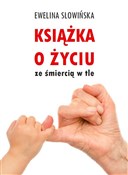 Książka o ... - Ewelina Słowińska - buch auf polnisch 