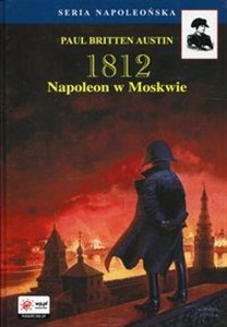 Obrazek 1812 Tom 2 Napoleon w Moskwie