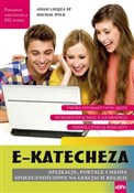 e-Katechez... - Adam Ligęza, Michał Wilk - buch auf polnisch 