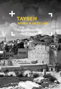 Taybeh Ost... - Falk Gaver, Kassam Maaddi -  Polnische Buchandlung 