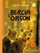 Książka : Bercia i O... - Tomasz Samojlik