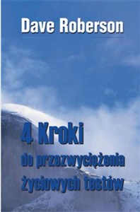 Obrazek 4 kroki do przezwyciężania życiowych testów
