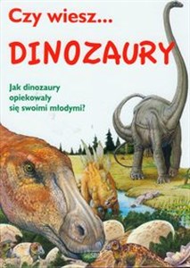 Bild von Czy wiesz... Dinozaury Jak dinozaury opiekowały się swoimi młodymi?