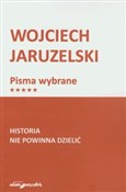 Polska książka : Historia n... - Wojciech Jaruzelski