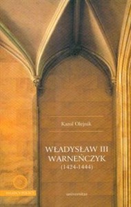 Obrazek Władysław Warneńczyk 1424-1444