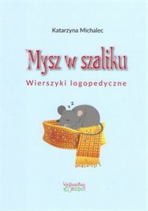 Obrazek Mysz w szaliku Wierszyki logopedyczne