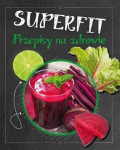 Bild von Superfit. Przepisy na zdrowie