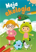 Książka : Moja ekolo... - Sabina Grabias