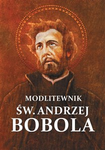 Bild von Modlitewnik. Św. Andrzej Bobola
