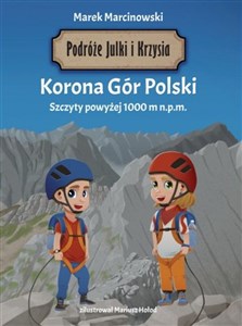 Bild von Podróże Julki i Krzysia. Korona Gór Polski. Szczyty powyżej 1000 m n.p.m.