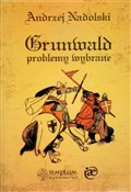 Grunwald P... - Andrzej Nadolski -  fremdsprachige bücher polnisch 