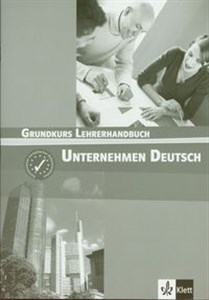 Bild von Unternehmen Deutsch Grundkurs Lehrerhandbuch