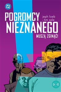 Obrazek Pogromcy Nieznanego muszą zginąć!
