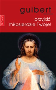 Bild von Przyjdź, miłosierdzie Twoje!