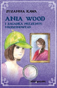 Bild von Ania Wood i zagadka prezentu urodzinowego