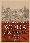 Woda na si... - Anna Brzezińska -  Książka z wysyłką do Niemiec 