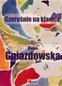 Polska książka : Czereśnie ... - Bogna Gniazdowska