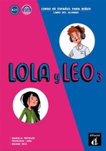 Obrazek Lola y Leo 3 podręcznik