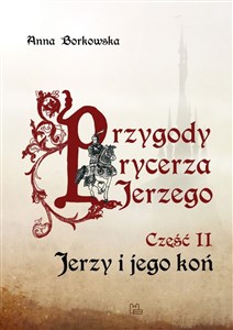 Bild von Przygody rycerza Jerzego 2 Jerzy i jego koń