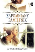 Zapomniany... - Janusz Muzyczyszyn -  Książka z wysyłką do Niemiec 